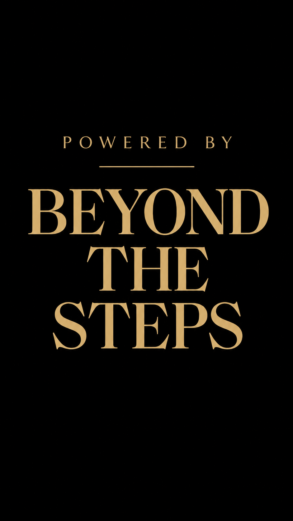 Powered by Beyond The Steps